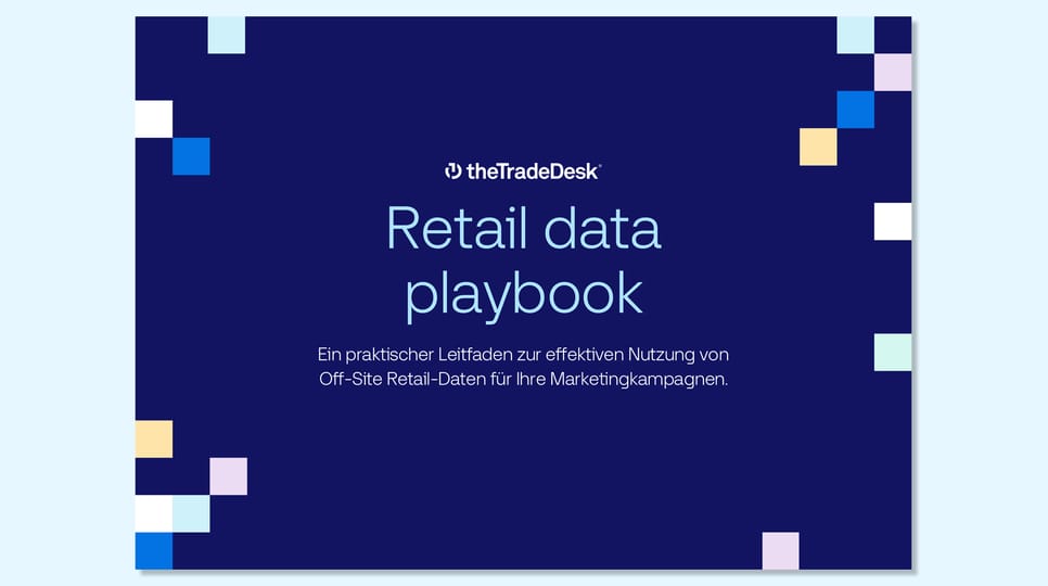 Titelbild des „Retail Data Playbook“ von The Trade Desk mit einem deutschen Untertitel zur effektiven Nutzung von Off-Site-Retail-Daten.