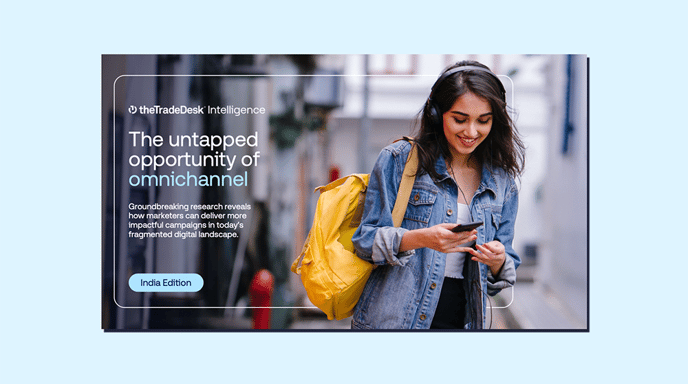India Omnichannel Report Cover - The Trade Desk Intelligence