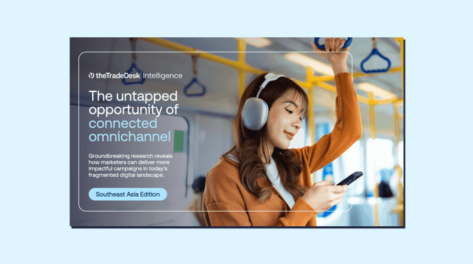 The Trade Desk Intelligence - SEA Omnichannel Report cover